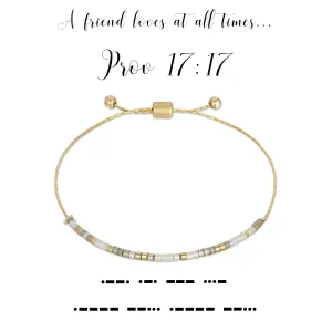 Dot & Dash Bracelet- Proverbs 17:17